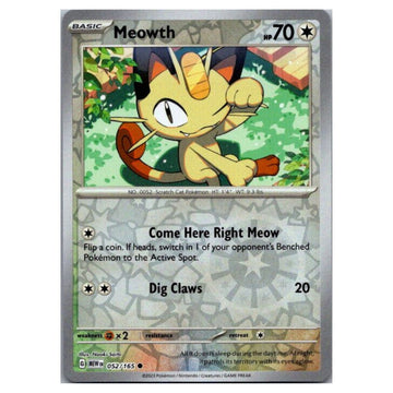 Meowth - 052/165 - 151 Single Reverse Holofoil